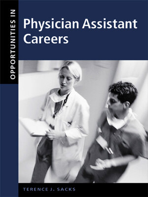 cover image of Opportunities in Physician Assistant Careers